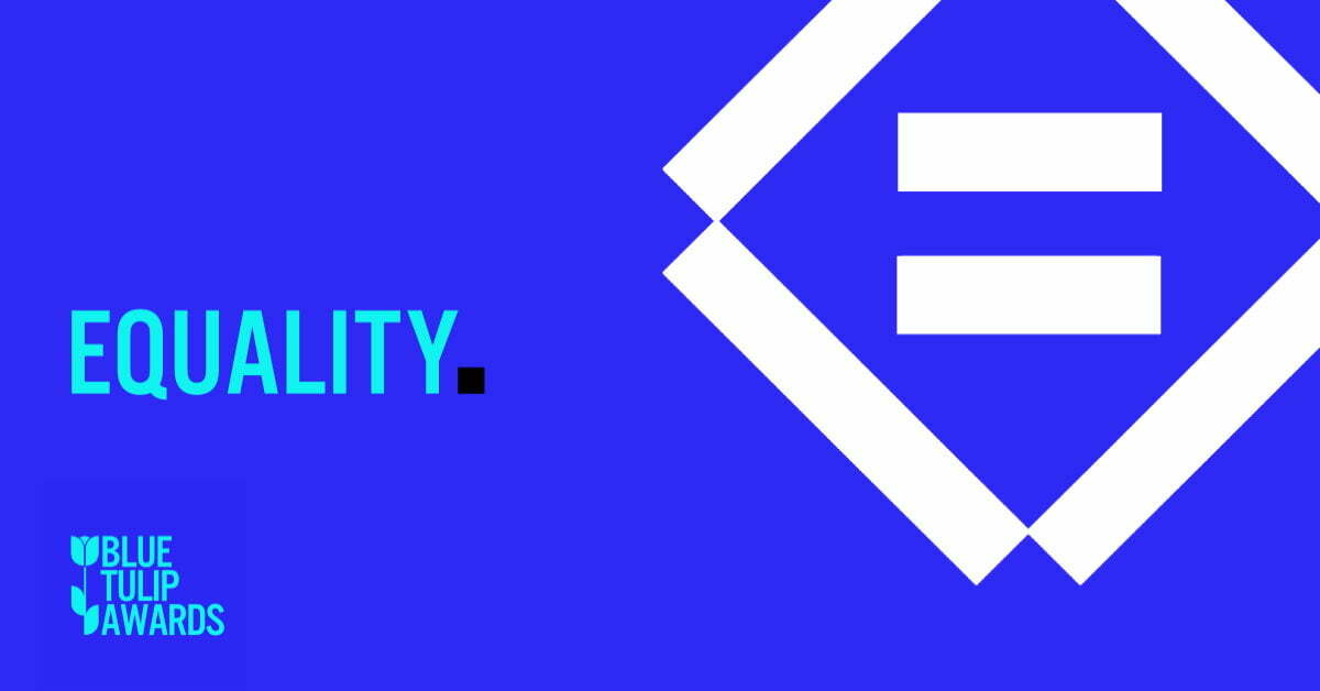 Blue Tulip Awards equality
